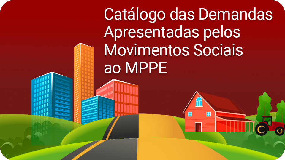 Catálogo das Demandas Apresentadas pelos Movimentos Sociais ao MPPE